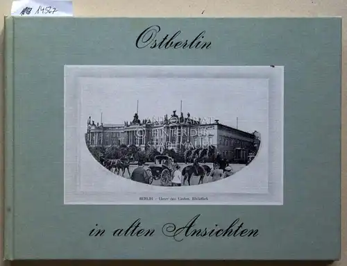 Sichelschmidt, Gustav: Ostberlin in alten Ansichten. 