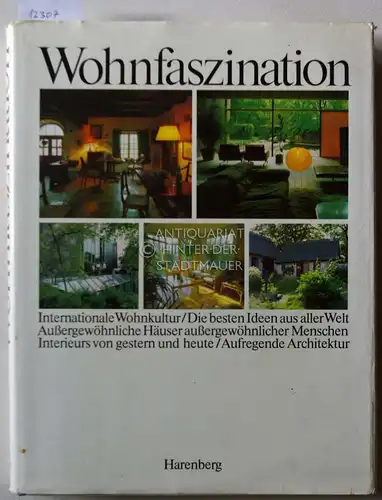 Thanhäuser, Horst: Wohnfaszination. Mit e. Essay von Josef Kremerskothen. 