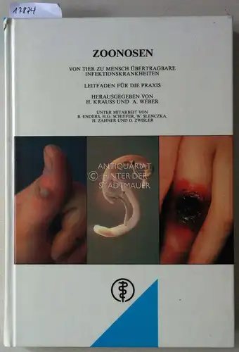 Krauss, H. (Hrsg.) und A. (Hrsg.) Weber: Zoonosen: Von Tier zu Mensch übertragbare Infektionskrankheiten. Leitfaden für die Praxis. Unter Mitarb. v. B. Enders. 