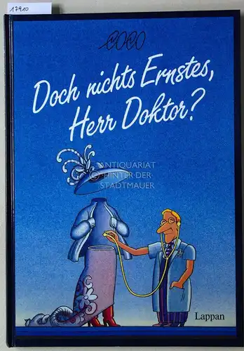 Coco, Giuseppe: Doch nichts Ernstes, Herr Doktor?. 