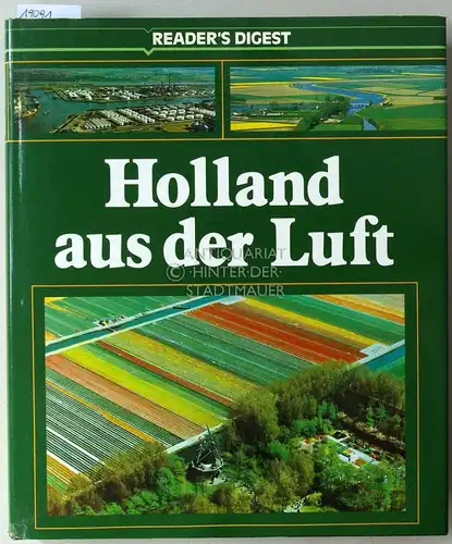 Riedé, Leo (Text): Holland aus der Luft. 