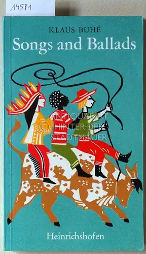 Buhé, Klaus: Songs and ballads. Eine Sammlung der schönsten Volkslieder, Balladen und Spirituals aus England, Irland, Schottland und den USA, für Singstimme, Melodieinstrument u. Gitarrenbegl. Linolschnitte von Jutta Lamprecht. 