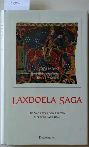 Beck, Heinrich: Laxdoela Saga. Die Saga von den Leuten aus dem Laxardal. hrsg. und aus dem Altisländ. übers. von Heinrich Beck. 