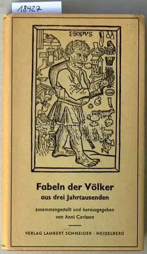 Carlsson, Anni: Fabeln der Völker aus drei Jahrtausenden. 