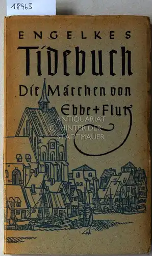 Engelkes, Gustav: Tidebuch. Die Märchen von Ebbe und Flut. 