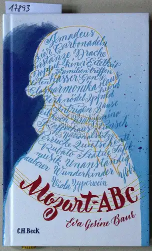 Baur, Eva Gesine: Mozart-ABC. Ill. v. Chris Campe. 