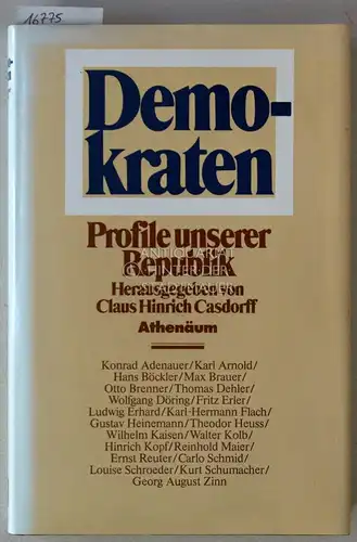 Casdorff, Claus Hinrich (Hrsg.): Demokraten: Profile unserer Republik. 