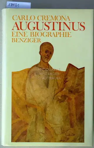 Cremona, Carlo: Augustinus. Eine Biographie. 
