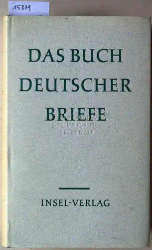 Heynen, Walter (Hrsg.): Das Buch deutscher Briefe. 