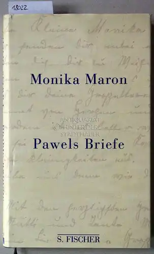 Maron, Monika: Pawels Briefe: Eine Familiengeschichte. 