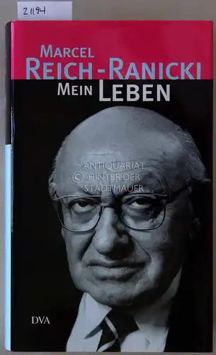 Reich-Ranicki, Marcel: Mein Leben. 
