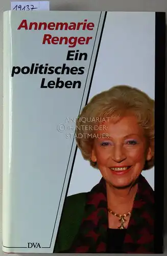 Renger, Annemarie: Ein politisches Leben. Erinnerungen. 