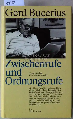 Bucerius, Gerd: Zwischenrufe und Ordnungsrufe. Zu Fragen der Zeit. 