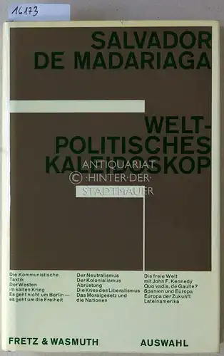 de Madariaga, Salvador: Weltpolitisches Kaleidoskop. Reden und Aufsätze. 