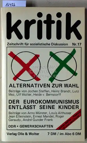 kritik - Zeitschrift für sozialistische Diskussion. Nr. 17. (6. Jg., 1978). 