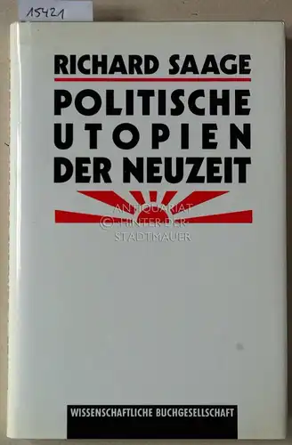 Saage, Richard: Politische Utopien der Neuzeit. 