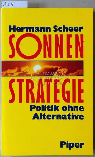 Scheer, Hermann: Sonnen-Strategie. Politik ohne Alternative. 
