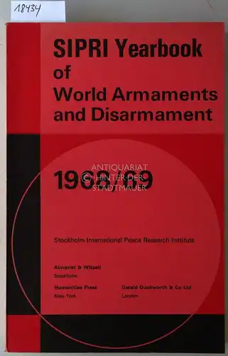 SIPRI Yearbook of World Armaments and Disarmament 1968/69. Stockholm International Peace Research Institute SIPRI. 