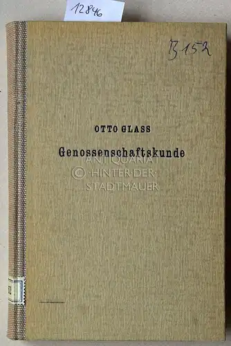 Glass, Otto: Genossenschaftskunde. 