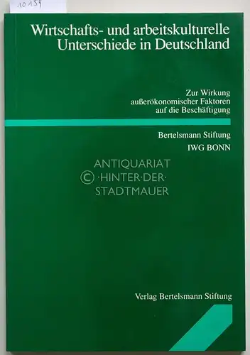 Miegel, Meinhard: Wirtschafts- und arbeitskulturelle Unterschiede in Deutschland. Zur Wirkung ausserökonomischer Faktoren auf die Beschäftigung. Eine vergleichende Untersuchung. Unter Mitw. von Reinhard Grünewald und Karl-Dieter Grüske. 