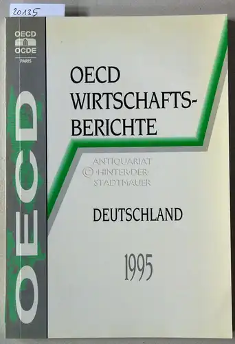 OECD Wirtschaftsberichte 1994-1995: Deutschland. 