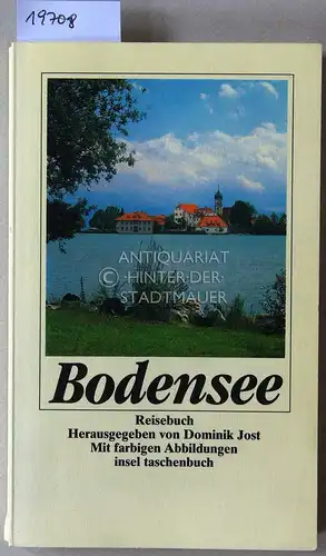 Jost, Dominik (Hrsg.): Bodensee. Reisebuch. 