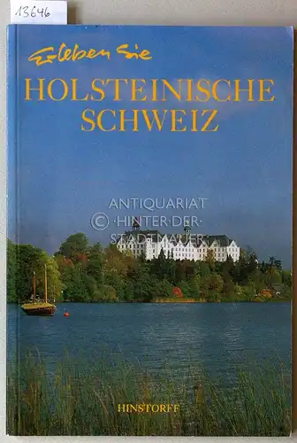 Leuzinger, Leslie: Erleben Sie - Holsteinische Schweiz. 