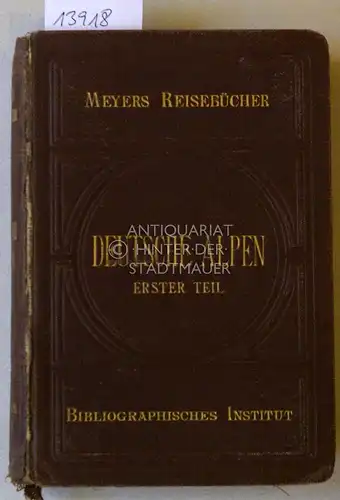 Meyers Reisebücher. Deutsche Alpen, Erster Teil. 