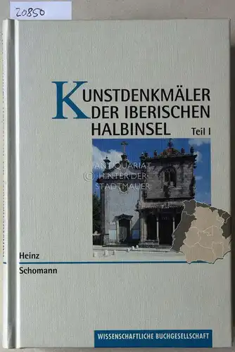 Schomann, Heinz: Kunstdenkmäler der iberischen Halbinsel. Teil I, II, III. 