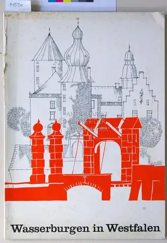 Wasserburgen in Westfalen. 