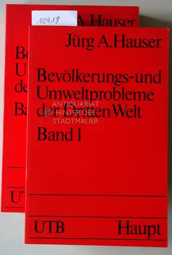 Hauser, Jürg A: Bevölkerungs- und Umweltprobleme der Dritten Welt. (2 Bde.) [= UTB 1568, 1569] Soziologie - Interdisziplinär. 
