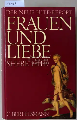 Hite, Shere: Frauen und Liebe. Der neue Hite-Report. 