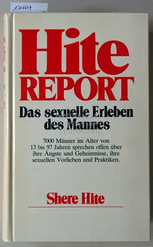 Hite, Shere: Hite Report: Das sexuelle Erleben des Mannes. 