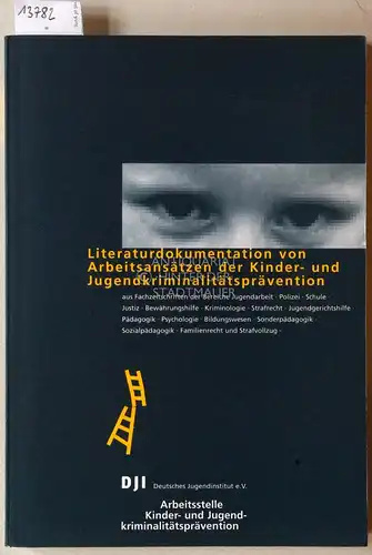 Hoops, Sabrina: Literaturdokumentation von Arbeitsansätzen der Kinder  und Jugendkriminalitätsprävention, aus Fachzeitschriften der Bereiche Jugendarbeit, Polizei, Schule, Justiz, Bewährungshilfe, Kriminologie, Strafrecht, Jugendgerichtshilfe.. 
