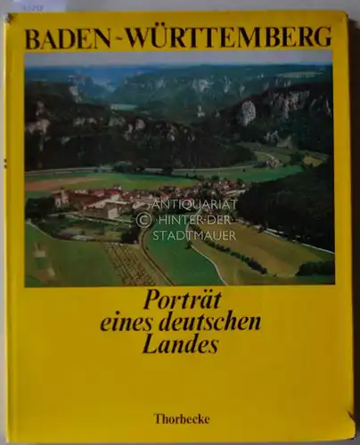 Baden-Württemberg: Porträt eines deutschen Landes. 
