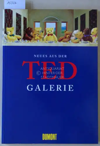 Brummig, Volker: Neues aus der Ted-Galerie: Eine Weltkunstgeschichte in Plüsch, Teil 2. 