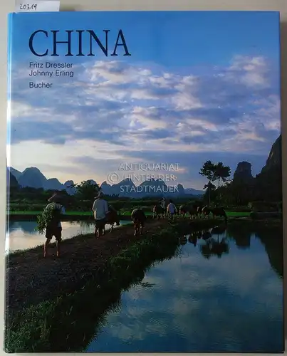 Dressler, Fritz und Johnny Erling: China. 