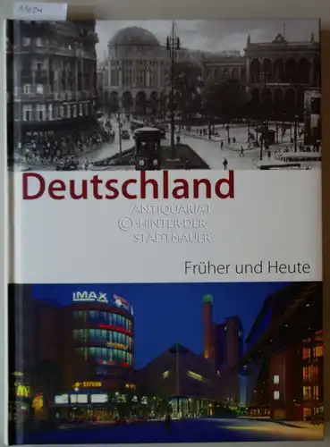 Kiel, Melanie (Hrsg.): Deutschland früher und heute. 