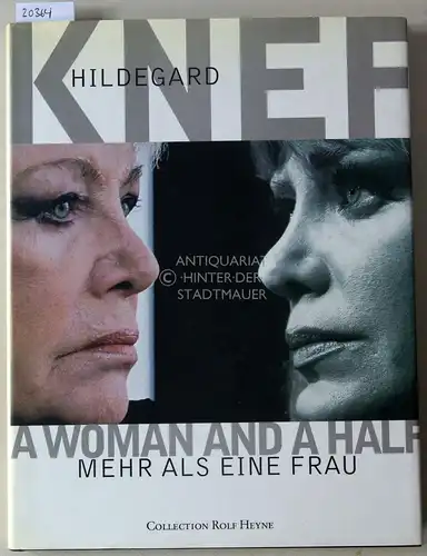 Kuhn, Roman (Hrsg.) und Marieke (Hrsg.) Schroeder: Hildegard Knef: Mehr als eine Frau - A Woman And A Half. 