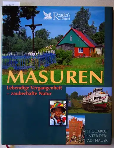 Pollmann, Bernhard und Andreas (Fot.) Ehrhard: Masuren: lebendige Vergangenheit - zauberhafte Natur. 