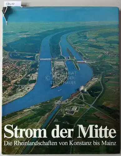 Richter, Georg: Strom der Mitte: Die Rheinlandschaften von Konstanz bis Mainz. 