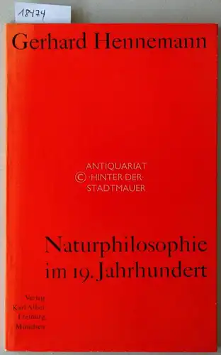 Hennemann, Gerhard: Naturphilosophie im 19. Jahrhundert. 