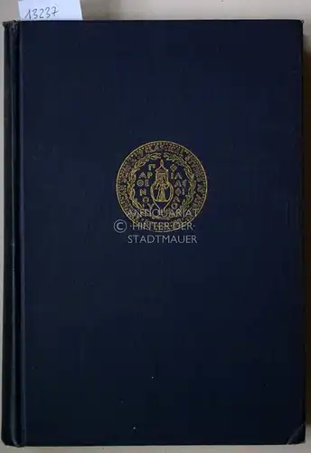 Lord, Louis E: A history of the American School of Classical Studies at Athens 1882-1942. An intercollegiate project. 