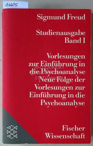 Freud, Sigmund: Sigmund Freud: Studienausgabe. Bd. I-X, Ergänzungsband, Konkordanz (12 Bde.) [= Fischer Wissenschaft, 7301-7312] Hrsg. v. Alexander Mitscherlich, Angela Richards, James Strachey. 