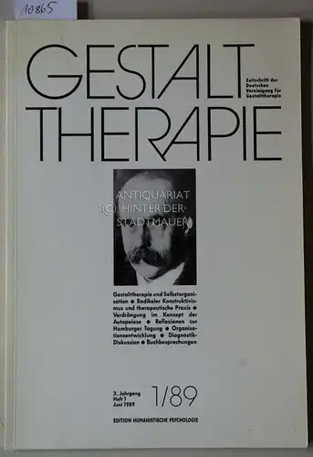 Gestalttherapie : Forum für Gestaltperspektiven. 3. Jg., Heft 1/Juni 1989. 