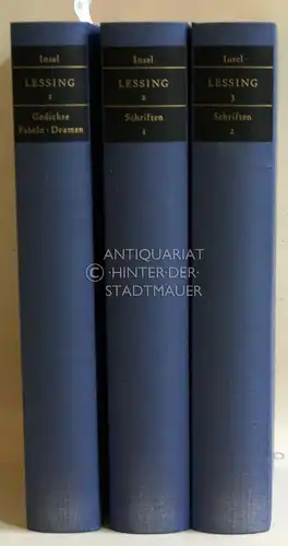 Lessing, Gotthold Ephraim und Kurt (Hrsg,) Wölfel: Lessings Werke. (Erster Band: Gedichte - Fabeln - Dramen; Zweiter Band: Schriften I; Dritter Band: Schriften II. 3 Bde.) Erläuterungen v. Bodo Lecke.
