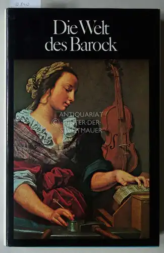 Foerster, Rolf Hellmut: Die Welt des Barock. 