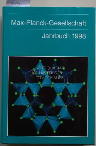 Max-Planck-Gesellschaft Jahrbuch 1998. 