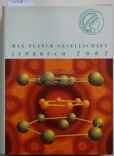 Max-Planck-Gesellschaft. Jahrbuch. Veröffentlichungen: 2002 (Jahrbuch Max-Planck-Gesellschaft). 