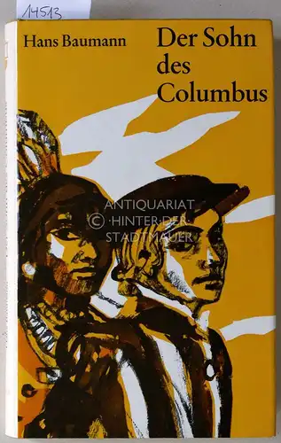 Baumann, Hans: Der Sohn des Columbus. 